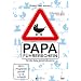 Richtig Vater werden: Papa-F�hrerschein f�r die Baby-Inbetriebnahme