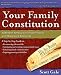 Your Family Constitution: A Modern Approach to Family Values and Household Structure