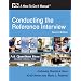 Conducting the Reference Interview: A How-To-Do-It Manual for Librarians, Second Edition (How to Do It Manuals for Librarians)
