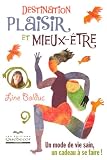 Destination plaisir et mieux-�tre