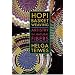 Hopi Basket Weaving: Artistry in Natural Fibers