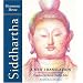 Siddhartha: A New Translation