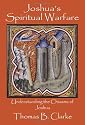 Joshua's Spiritual Warfare: Understanding the Chiasms of Joshua