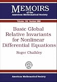 Basic Global Relative Invariants for Nonlinear Differential Equations (Memoirs of the American Mathematical Society)