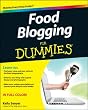 Food Blogging For Dummies