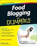 Food Blogging For Dummies