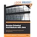 Service Oriented Architecture with Java: Using SOA and web services to build powerful Java applications