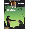 XIII, Bd.18, Die Kelly-Brian-Story