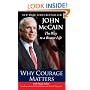 Why Courage Matters: The Way to a Braver Life