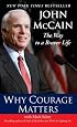 Why Courage Matters: The Way to a Braver Life