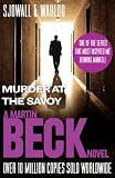 The Martin Beck series - Murder at the Savoy