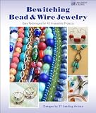Bewitching Bead & Wire Jewelry: Easy