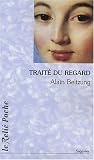 Revue Les Editions du Relié  / Le traité du regard