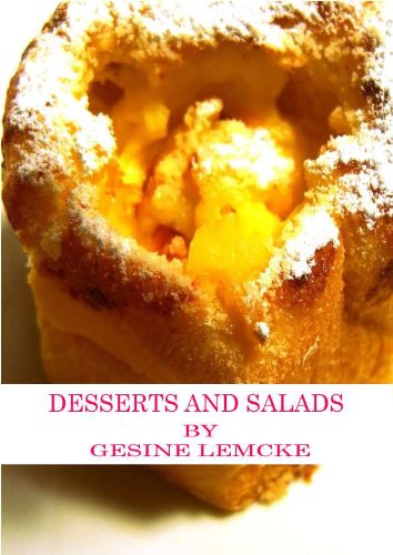 DESSERTS AND SALADS (GREAT COOK BOOK RECIPES)