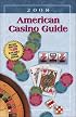 American Casino Guide: 2008 Edition (American Casino Guide)