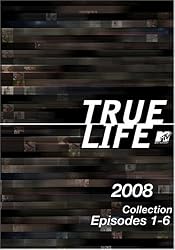 True Life 2008 Collection, Episodes 1-6