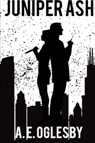 Juniper Ash: One of the best sci fi books (science fiction, apocalyptic, post-apocalyptic, thriller, adventure)