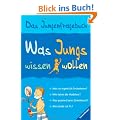 Was Jungs wissen wollen: Das Jungenfragebuch