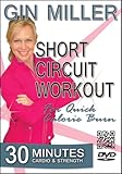 Gin Miller's Short Circuit Workout