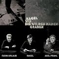 Wo die wilden Maden graben