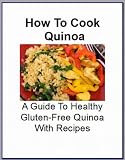  : How To Cook Quinoa