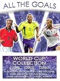 All The Goals 1998/2002/2006 - World Cup Box Set