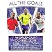 All The Goals 1998/2002/2006 - World Cup Box Set