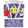 All The Goals 1998/2002/2006 - World Cup Box Set [DVD]