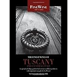 the finest wines of tuscany and central italy a regional and village guide to the best wines and their producers