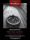 The Finest Wines of Tuscany and Central Italy: A Regional and Village Guide to the Best Wines and Their Producers (The World