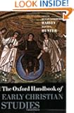 The Oxford Handbook of Early Christian Studies (Oxford Handbooks)
