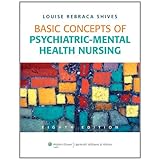 basic concepts of psychiatric mental health nursing