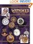 Collector's Encyclopedia of Pendant and Pocket Watches 1500-1950 (Collector's Encyclopedia)
