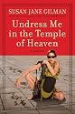 Undress Me in the Temple of Heaven