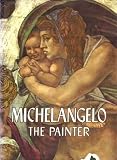 Produkt-Bild: Michelangelo: The Painter