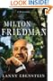 Milton Friedman: A Biography
