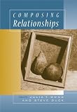 Buy : Composing Relationships: Communication in Everyday Life (with InfoTrac) (Wadsworth Series in Communication Studies)