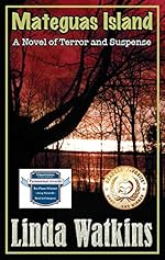Mateguas Island: A Novel of Terror and Suspense