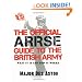 The Official ARRSE Guide to the British Army