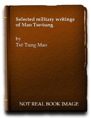 selected military writings of mao tse tung
