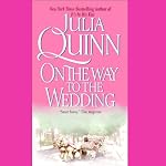 On the Way to the Wedding | Julia Quinn