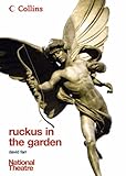 Ruckus in the garden