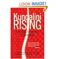 Kundalini Rising: Exploring the Energy of Awakening