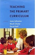 Teaching the Primary Curriculum