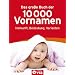 Das gro�e Buch der 10.000 Vornamen: Herkunft, Bedeutung, Varianten.