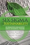 Six Sigma for Sustainability