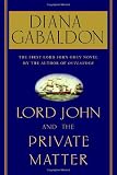 Lord John and the Private Matter