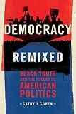 Democracy remixed