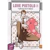 Love Pistols T03