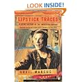 Lipstick Traces: A Secret History of the Twentieth Century